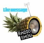 THE MESSAGE RADIO SHOW