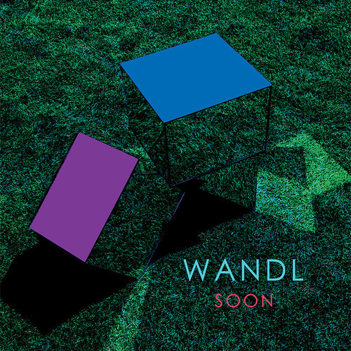 Wandl Soon EP